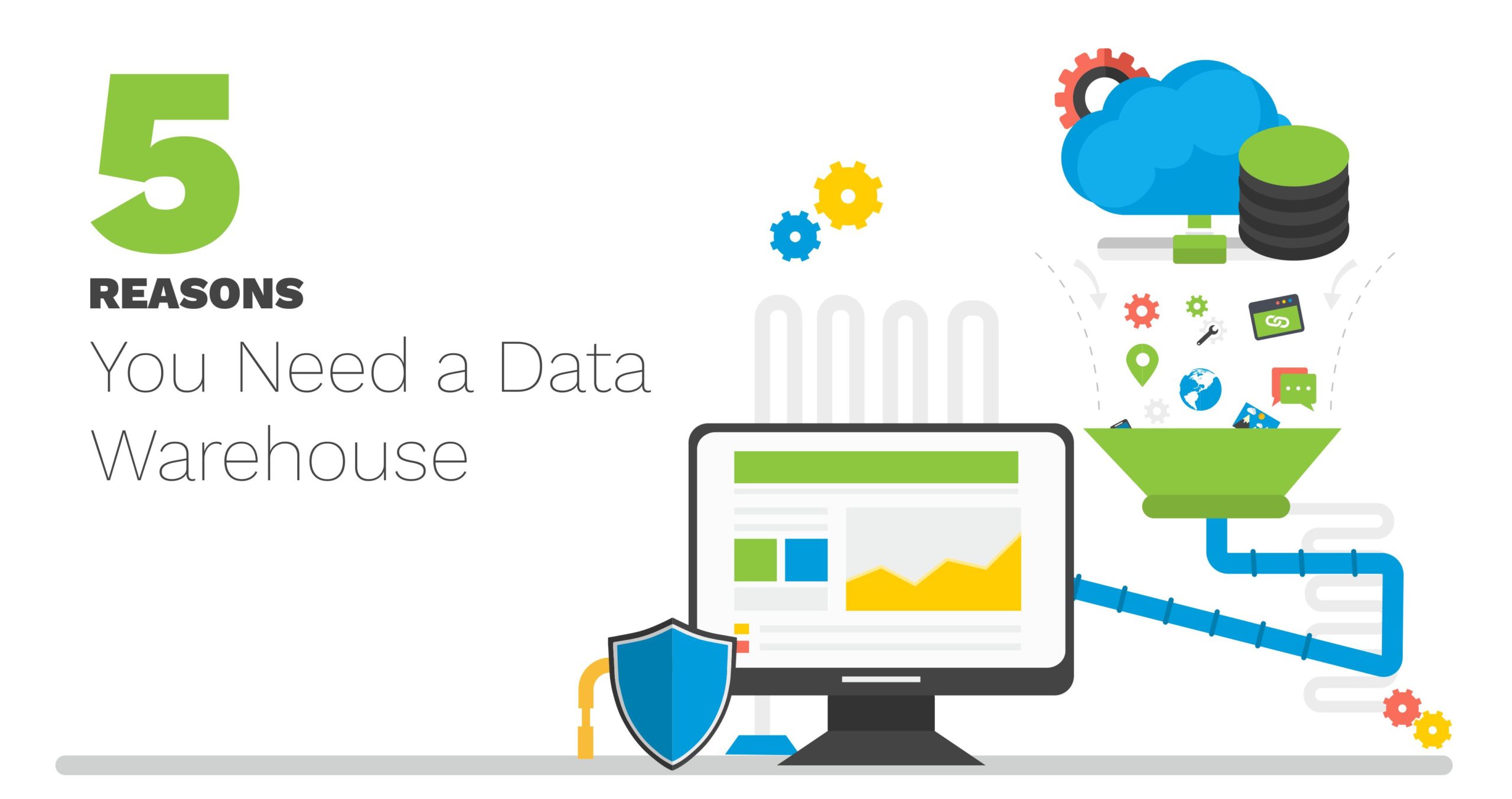 1-Making Data Usable 5 Reasons You Need a Data Warehouse