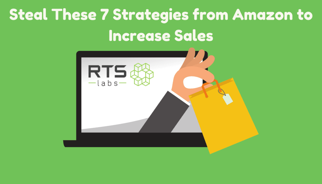 7 Strategies Retailers Can Learn From Amazon To Increase Sales