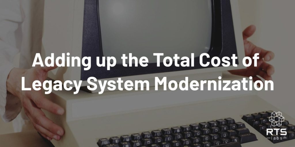 Total Cost Legacy System Modernization 1