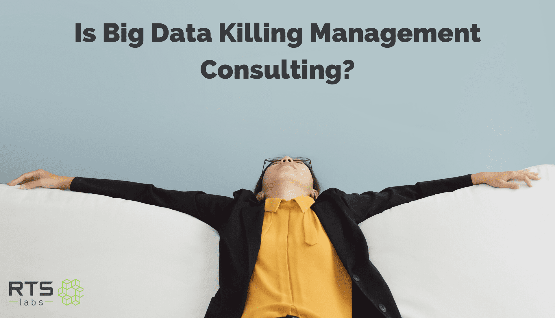 Big Data Killing Management Consulting