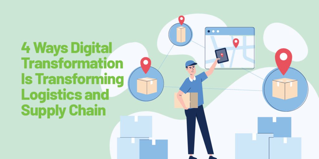 transforming logistics supply chain to digital